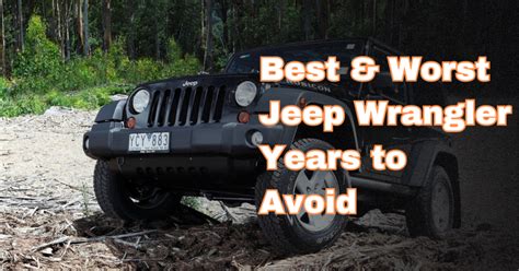 2008 jeep wrangler rubicon problems|Best and worst Jeep Wrangler years — which to avoid 